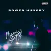 Power Hungry - Single album lyrics, reviews, download