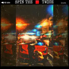 Spin the Block Twice. - Single by Casual-T album reviews, ratings, credits