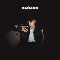 Dañado by Ivan Cornejo album reviews, ratings, credits