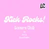 Kick Rocks! (feat. Tayvon Gardner & StuInTheStu) - Single album lyrics, reviews, download