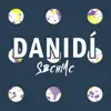 DANIDÍ - Single album lyrics, reviews, download