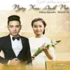 Ngày Xưa Anh Nói album lyrics, reviews, download