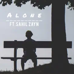 Alone 2.0 - Single by Sahil Zayn album reviews, ratings, credits