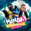 Manda Minha Ex - Single album lyrics, reviews, download
