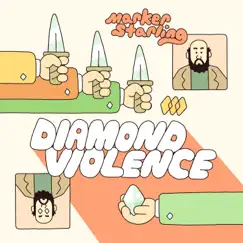 Diamond Violence by Marker Starling album reviews, ratings, credits