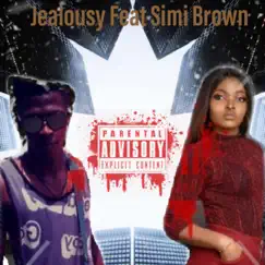 Jealousy (feat. Simi Brown) - Single by Jaybon album reviews, ratings, credits