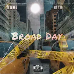 Broad Day (feat. Labamba) - Single by Big Nobeli album reviews, ratings, credits