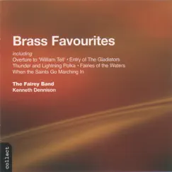 Brass Favourites by Williams Fairey Band & Kenneth Dennison album reviews, ratings, credits