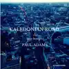 Caledonian Road (The Live Sessions) - EP album lyrics, reviews, download