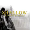 Shallow Bachata - Single album lyrics, reviews, download