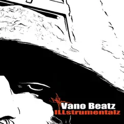 ILLSTRUMENTALZ - EP by VANO BEATZ album reviews, ratings, credits