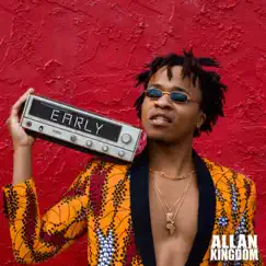 Early - Single by Allan Kingdom album reviews, ratings, credits
