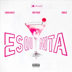 Esquinita - Single by Jan Blakeee, Brytiago & Gønza album reviews, ratings, credits