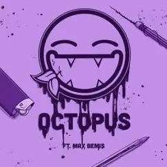 OCTOPUS (feat. Max Bemis) Song Lyrics