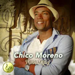 Minha Raiz by Chico Moreno album reviews, ratings, credits