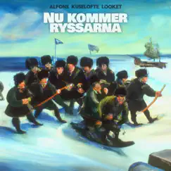 NU KOMMER RYSSARNA Song Lyrics