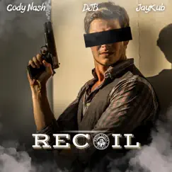 Recoil (feat. Cody Nash, Ice Cream Klique & DJB) - Single by White Collar Rhymes album reviews, ratings, credits