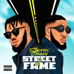 Street 2 Fame - EP by Starmix Chizzy album reviews, ratings, credits