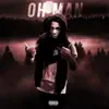 Oh Man - Single album lyrics, reviews, download