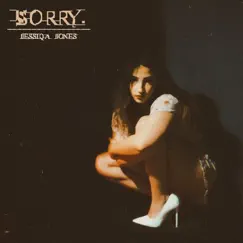 Sorry - Single by Jessiqa Jones album reviews, ratings, credits