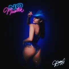 NO MIENTEN - Single by Becky G. album reviews, ratings, credits