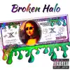 Broken Halo - Single album lyrics, reviews, download