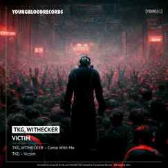 Victim - Single by TKG & Withecker album reviews, ratings, credits