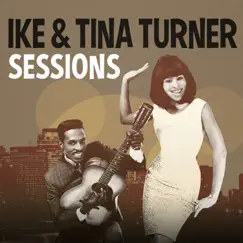 Sessions by Ike & Tina Turner album reviews, ratings, credits