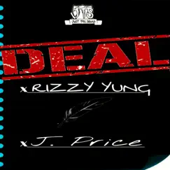 DEAL (feat. RizzyYung) - Single by J. Price album reviews, ratings, credits