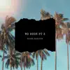 No Hook, Pt. 3 - Single album lyrics, reviews, download