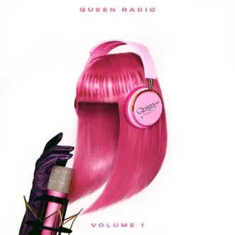 Queen Radio: Volume 1 by Nicki Minaj album download