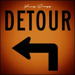 Detour - Single by The Real Young Swagg album reviews, ratings, credits