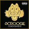 Scrooge - Single album lyrics, reviews, download