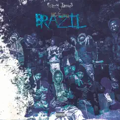 Brazil (feat. BBG Steppaa) Song Lyrics