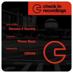 Throw Back - Single by Denace 2 Society album reviews, ratings, credits