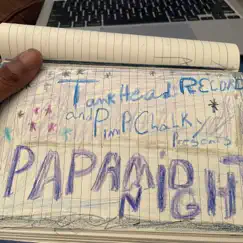 PaPaMidnight by PimpChalky album reviews, ratings, credits