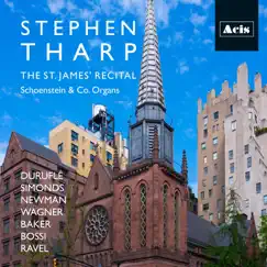 Stephen Tharp: The St. James' Recital by Stephen Tharp album reviews, ratings, credits