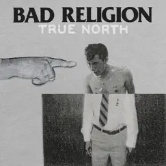 True North by Bad Religion album reviews, ratings, credits