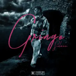 Gringo - Single by Selmani album reviews, ratings, credits