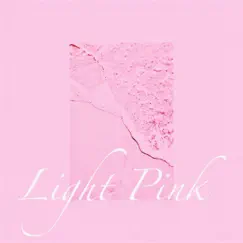 Light Pink (feat. Tony Lxve) Song Lyrics