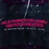 Pro Ze Povinho Eu Sou Ladrão e Pras Puta Eu Sou Artista - Single album lyrics, reviews, download