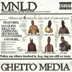 Ghetto Media by MNLD album reviews, ratings, credits