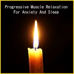 Progressive Muscle Relaxation for Anxiety and Sleep - EP by Tom Diffenderfer album reviews, ratings, credits
