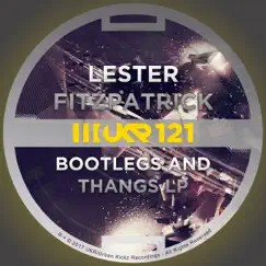 Bootlegs & Thangs LP by Lester Fitzpatrick album reviews, ratings, credits