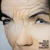 Old Ghost, New Haunt - Single album lyrics, reviews, download