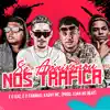 Se Apaixonou nos Trafica (feat. É o Fabinho & Luan No Beat) - Single album lyrics, reviews, download