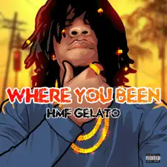 Where You Been Song Lyrics