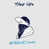 Thug Life - Single album lyrics, reviews, download