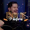 Cruz de Madera - Single album lyrics, reviews, download