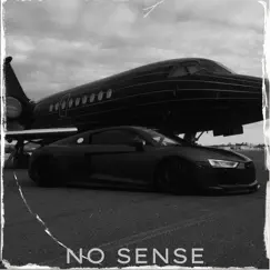 No Sense - Single by Rob EVN album reviews, ratings, credits